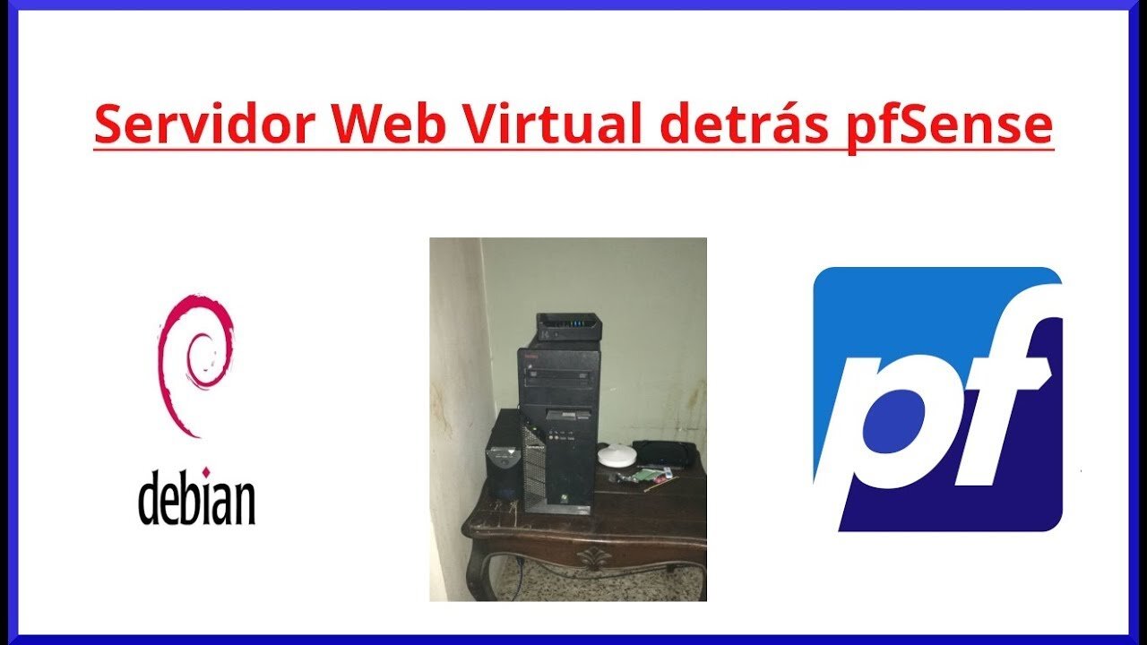 Preparar Servidor Web con Debian detrás de pfSense con NAT 1:1