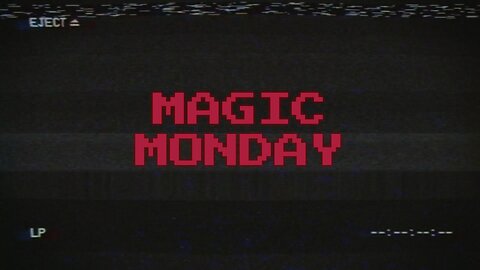 Magic Monday - 005 The Shining