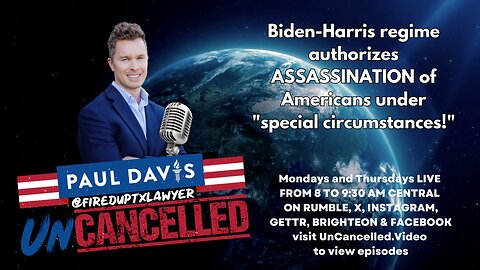 Biden-Harris regime authorizes ASSASSINATION of Americans under "special circumstances!"