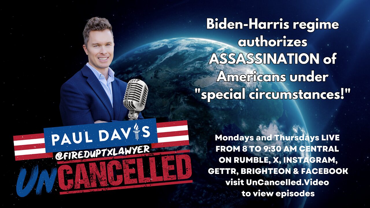 Biden-Harris regime authorizes ASSASSINATION of Americans under "special circumstances!"