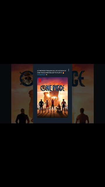 LE PREMIER TRAILER DU LIVE ACTION DE ONE PIECE SORTIRA CETTE NUIT !!! 🔥#ONEPIECE