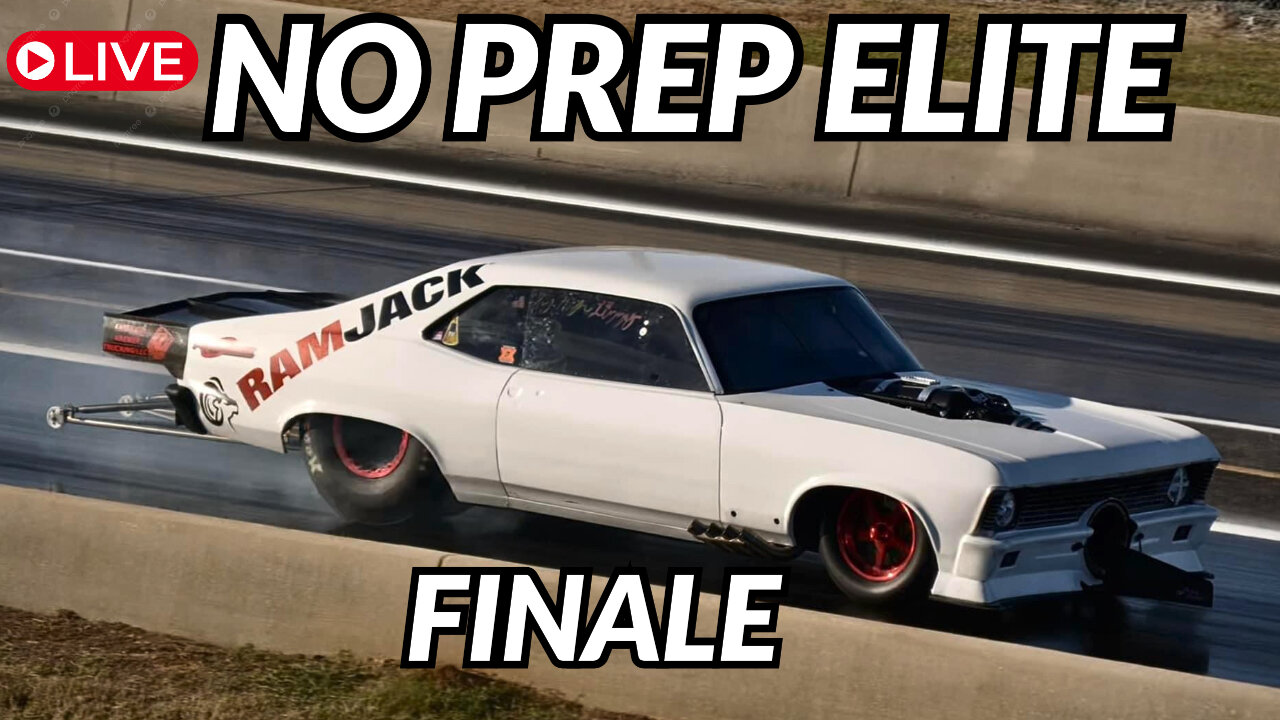 Street outlaws No prep Kings/ No prep Elite FINALE