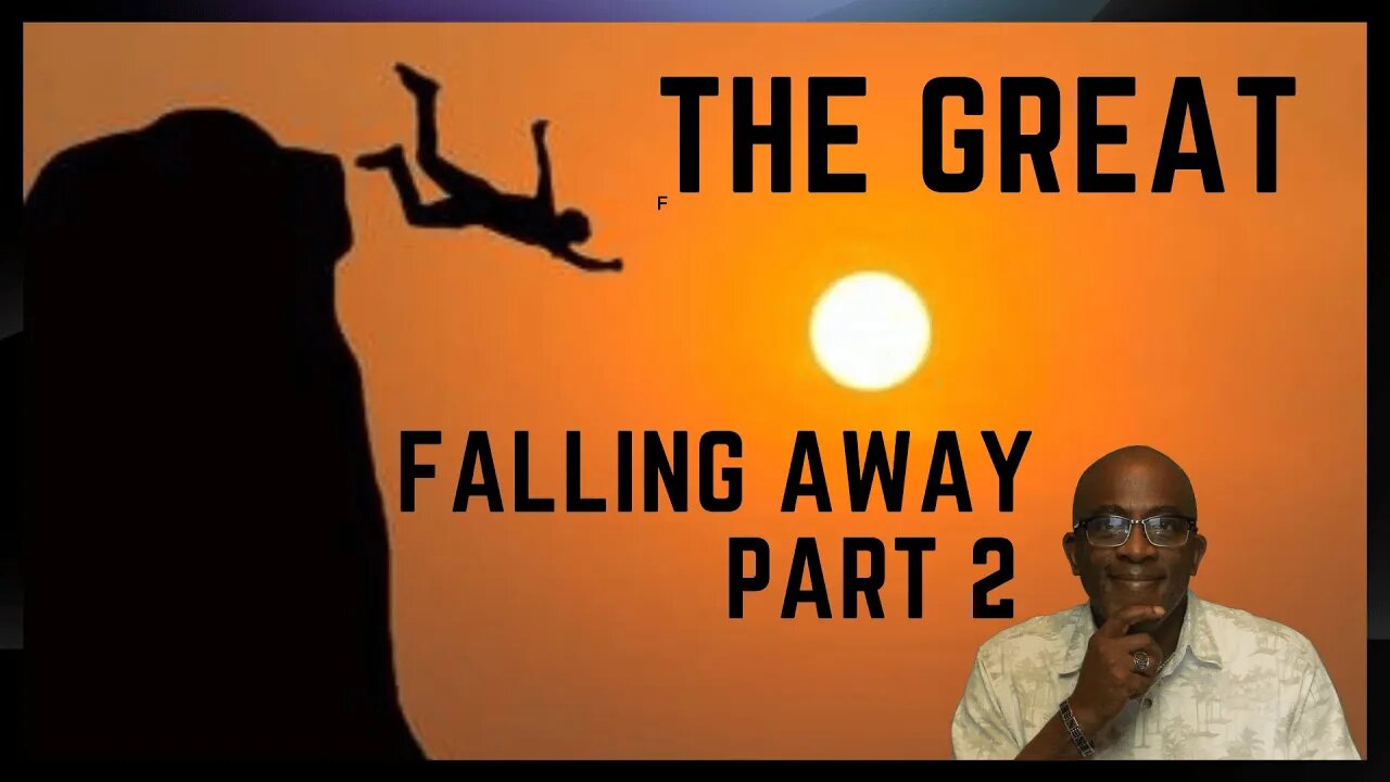 The Great Falling Away Part 2. Apostasy in the ranks.