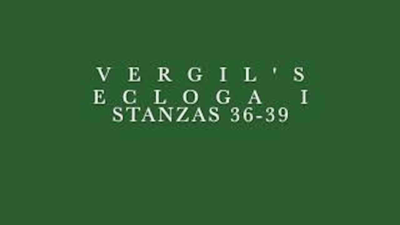 Vergil Ecloga I Stanzas 36-39