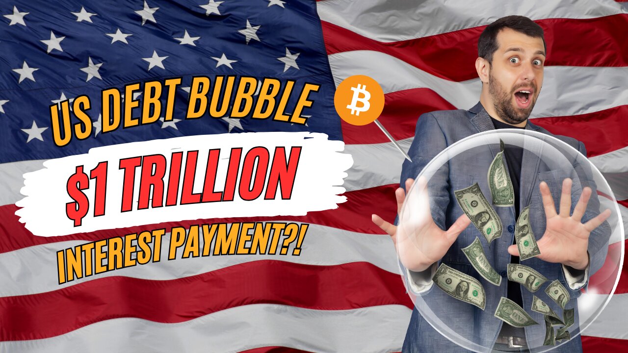US debt bubble... interest payments hit $1 TRILLION! | Bitcoin Banter