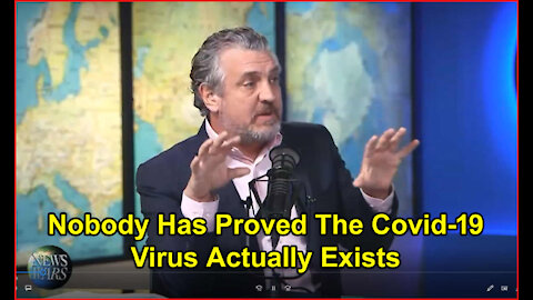 There is No Proof the Covid-19 Virus Actually Exists (Del Bigtree)