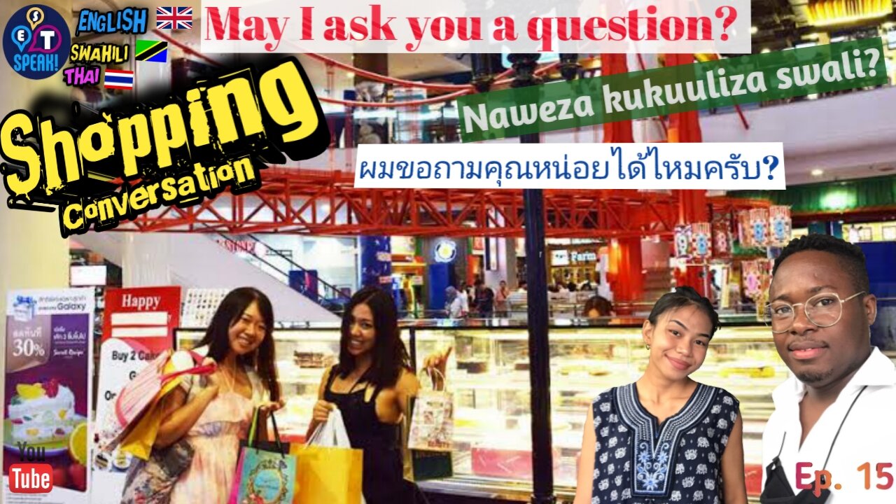 "May I ask you a question? " in English, Swahili, and Thai | Shopping For A Sweater Conversation