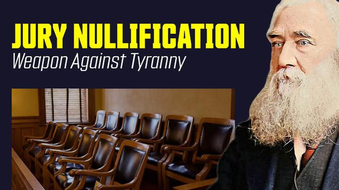 Jury Nullification: The People's Secret Weapon Against Tyranny. How to Hold Them Accountable