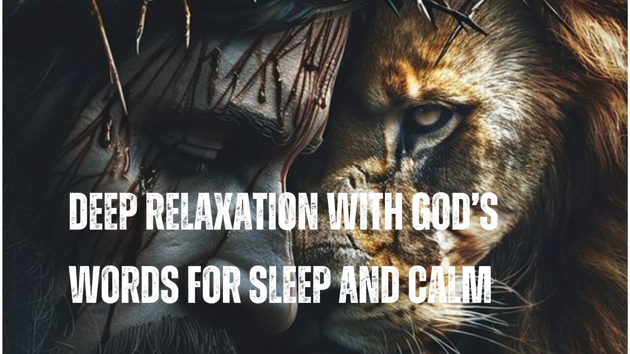 Peaceful Meditation: Deep Relaxation with God’s Words for Sleep and Calm