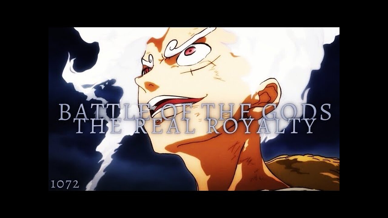 ONE PIECE「AMV」ROYALTY - LUFFY GEAR 5 VS KAIDO