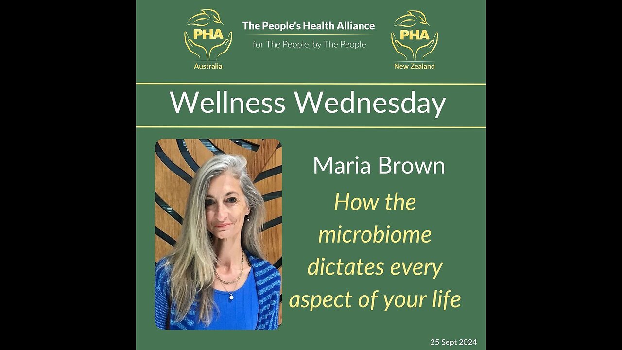 Wellness Wednesday with Maria Brown - Your microbiome and your health