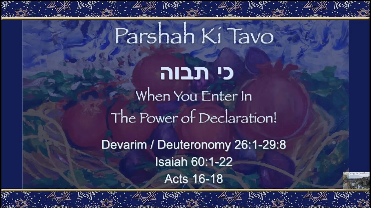 Parsha Ki Tavo | The Bridge at San Martin Shabbat Service - Sep 2, 2023