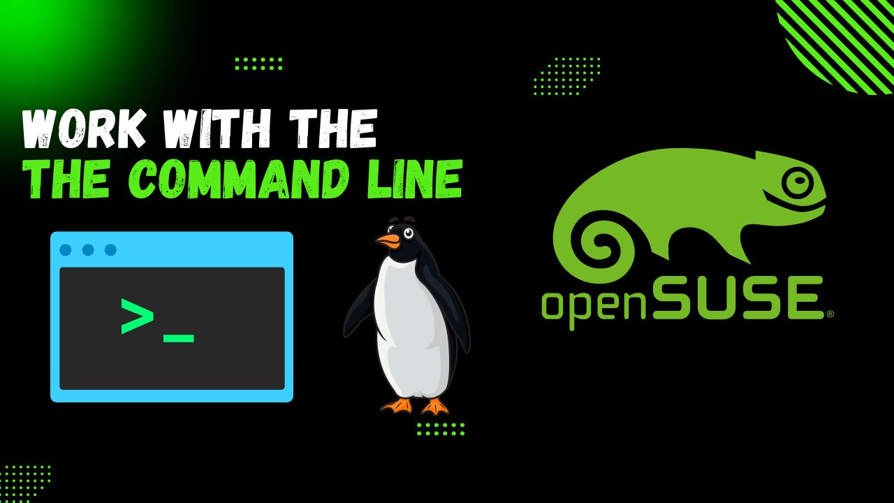 openSUSE: Work with command line Basics, Understanding the Shell Environment, & Creating a New User