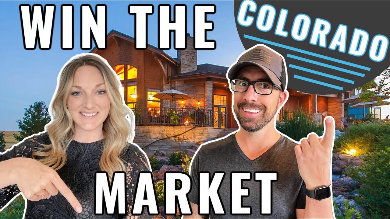 How to be Competitive in the REAL ESTATE Market of Colorado!