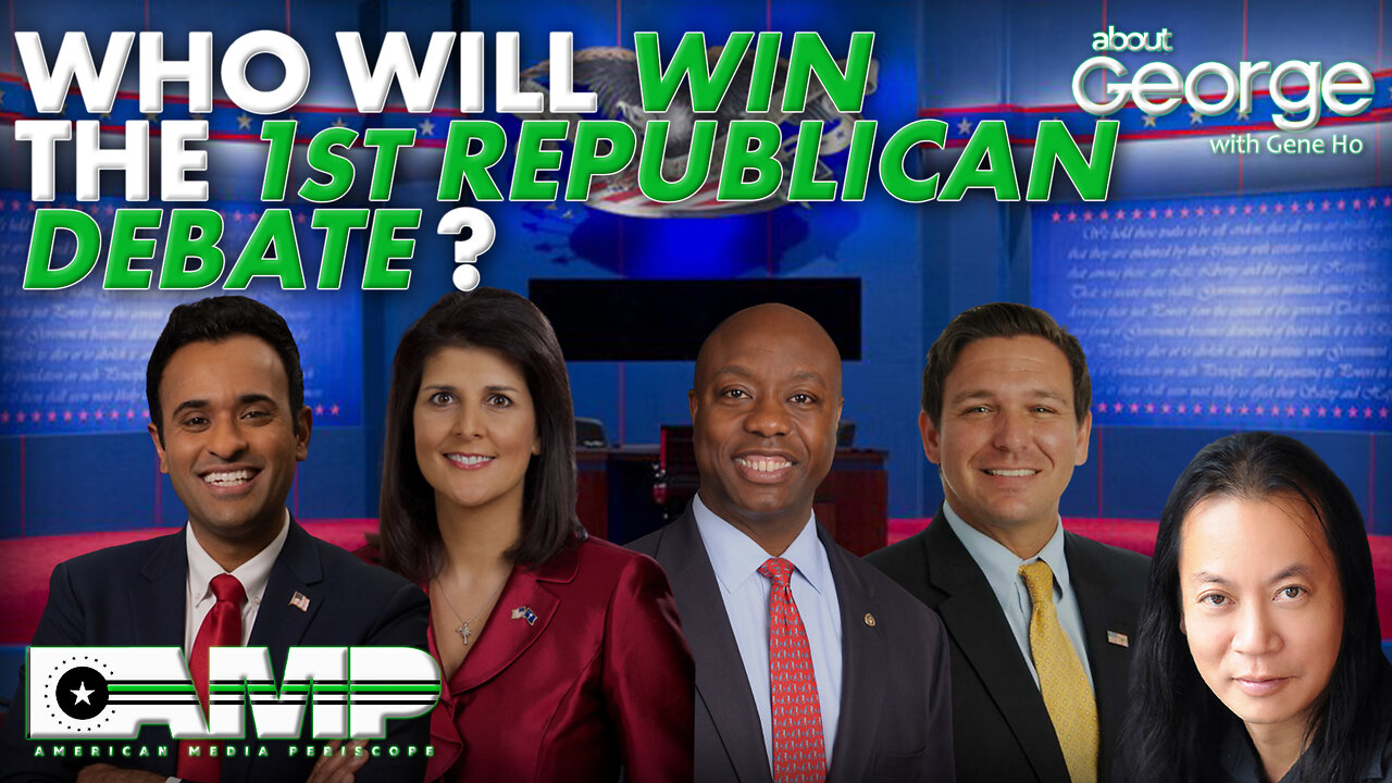 Who Wins the FIRST Republican Debate? | About GEORGE with Gene Ho Ep. 212