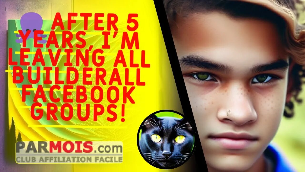 🐙 After 5 years, I'm leaving all Builderall Facebook Groups!