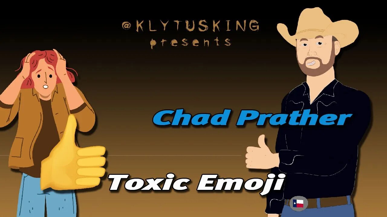 Chad Prather Quickie : Toxic Emojis