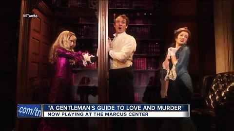 A Gentleman's Guide to Love and Murder now at Marcus Center