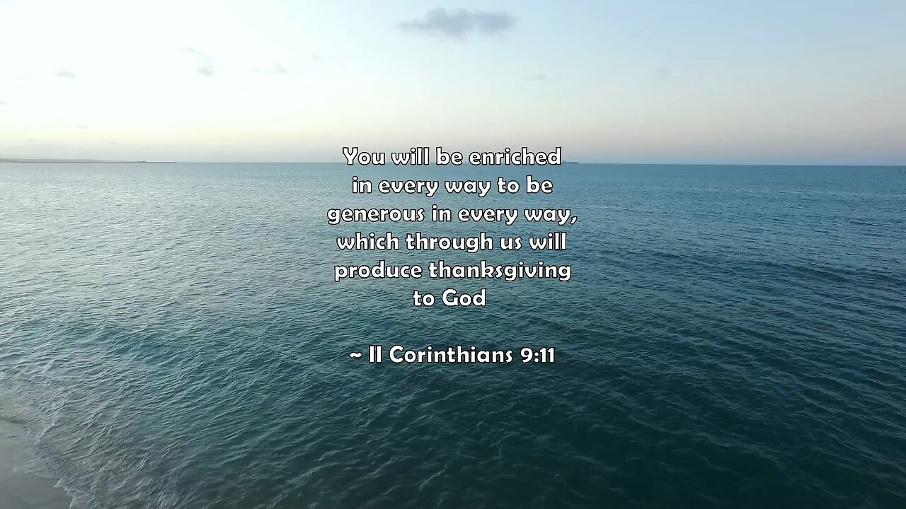 Bible verses - II Corinthians 9:11 #god #quotes #jesus #bible