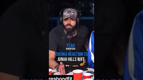 💥Zherkas REACTION to Jonah Hills Wife 💀@JonZherka @FreshFitMiami #shorts