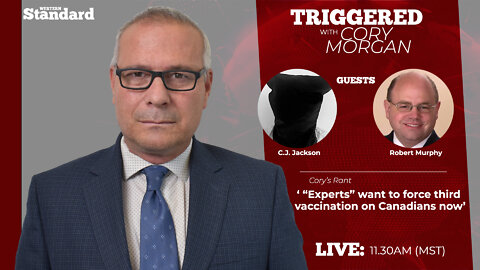 Triggered: “Experts” want to force third vaccination on Canadians now