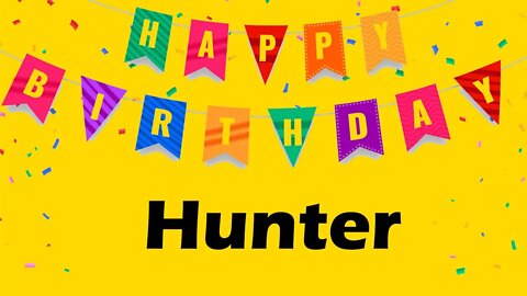 Happy Birthday to Hunter - Birthday Wish From Birthday Bash