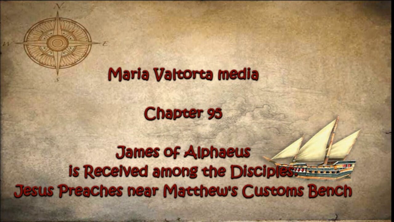 James of Alphaeus Is Received among the Disciples. Jesus Preaches near Matthew's Customs Bench.