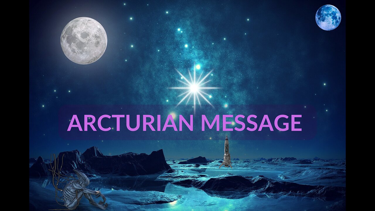 Short Arcturian Message