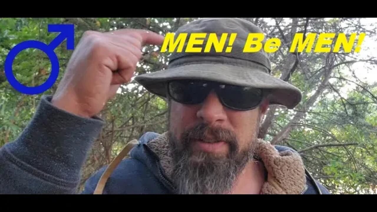 Men Be Men!