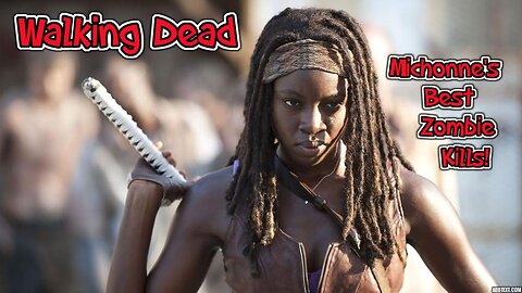 WALKING DEAD: MICHONNE'S BEST ZOMBIE KILLS!