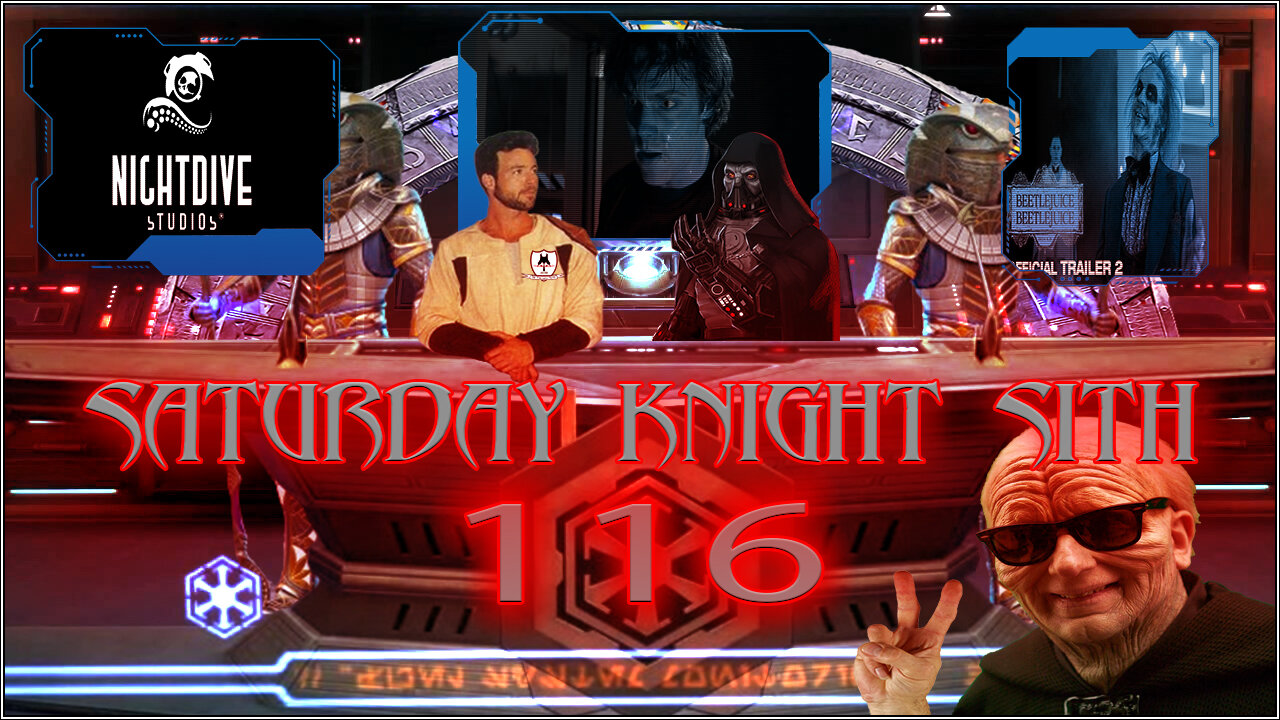 Saturday Knight Sith 116 Star Wars The Acolyte Finale, Nightdive Fails! Stargate This Week?