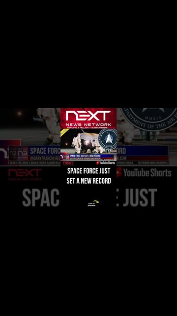 SPACE FORCE JUST SET A NEW RECORD #shorts