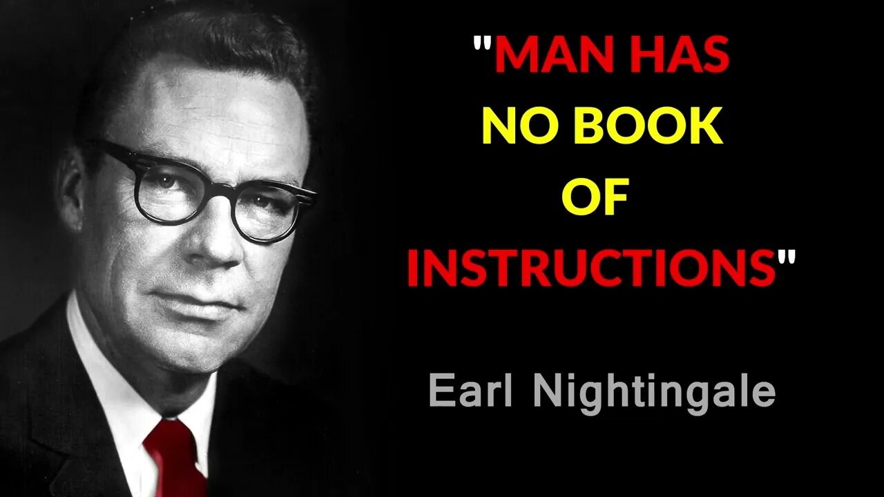 Earl Nightingale - HOW TO LIVE (Episode 10)