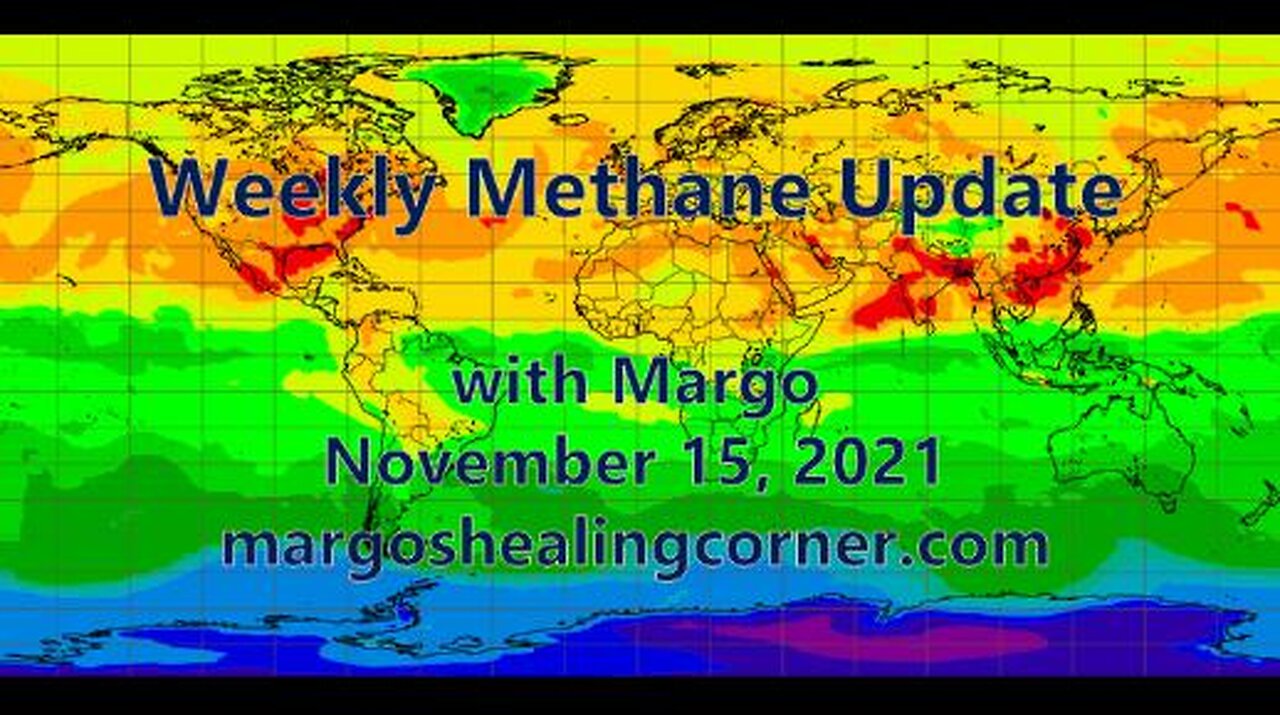 Weekly Methane Update with Margo (Nov. 15, 2021)