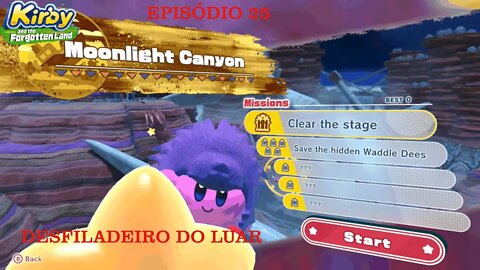 KIRBY FORGOTTEN LAND EP 25 DESFILADEIRO