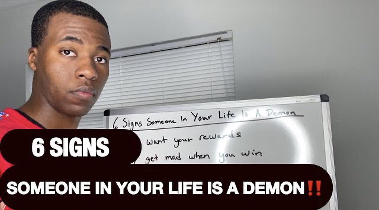 6 SIGNS SOMEONE IN YOUR LIFE IS A DEMON