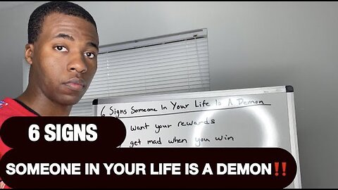 6 SIGNS SOMEONE IN YOUR LIFE IS A DEMON