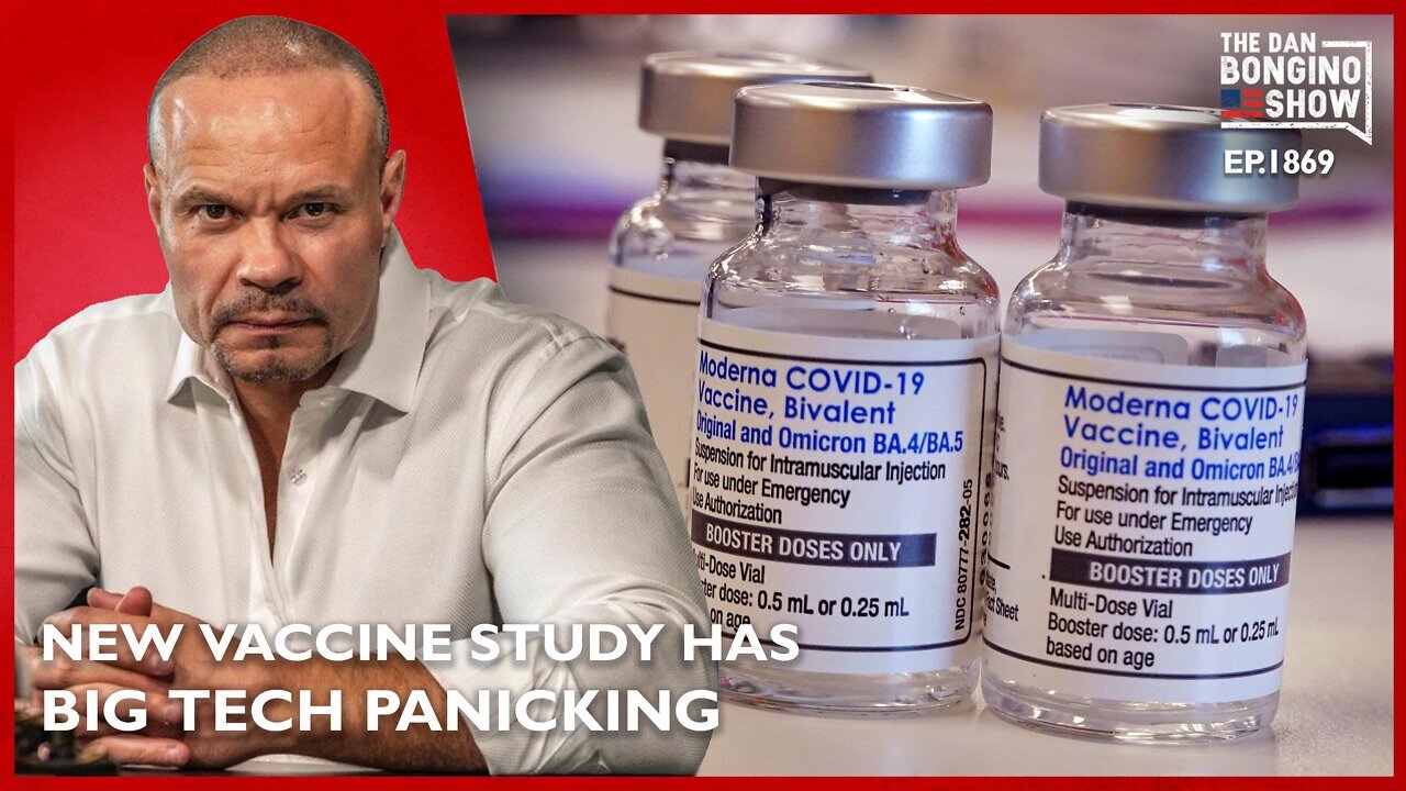 A New Vaccine Study Has Big Tech Panicking (Ep. 1869) - 08/23/2-24