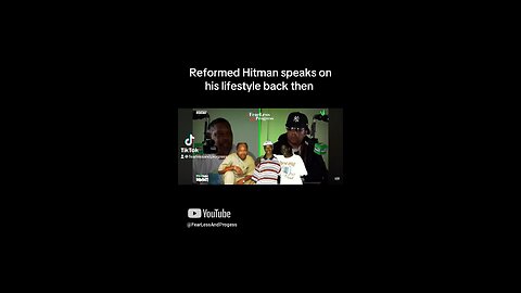 Reformed Hitman speaks on his lifestyle back then