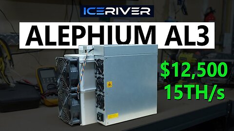 Iceriver Alephium AL3 15 TH/s - Should You Buy Now??