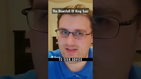 SAUL'S DOWNFALL