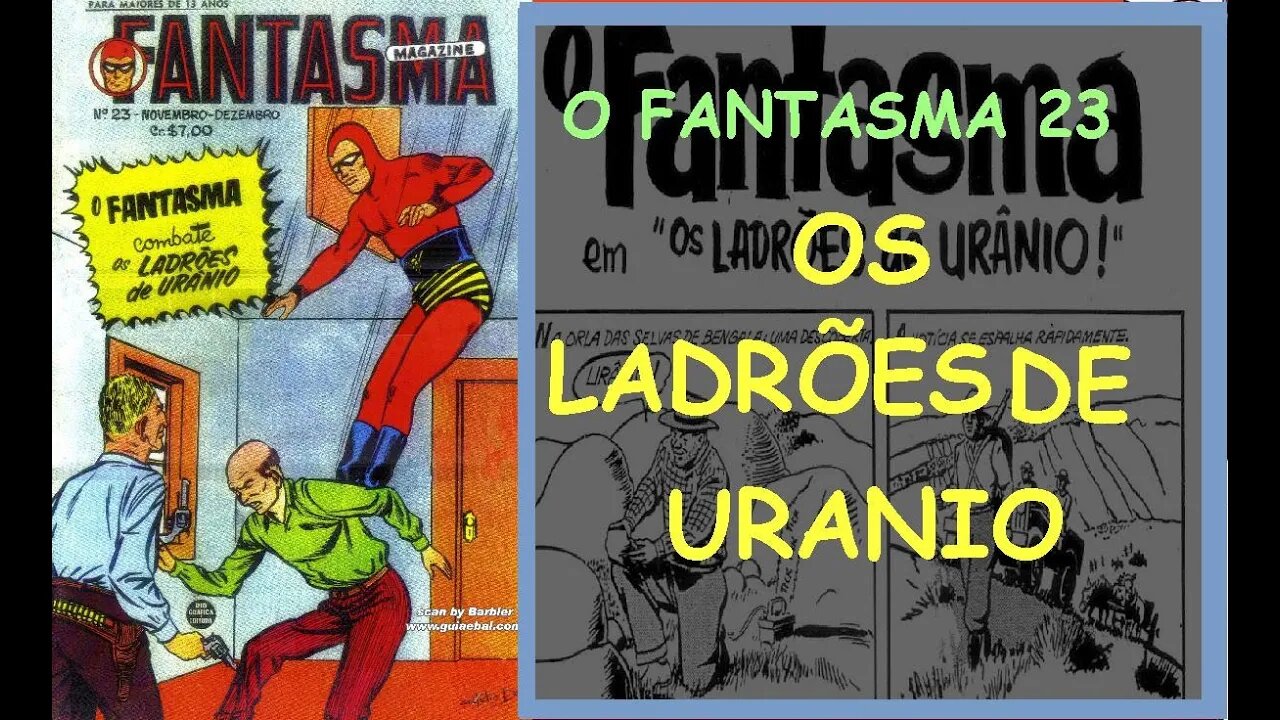 O FANTASMA NUMERO 23 OS LADRÕES DE URANIO RGE 1956 #gibi #comics #quadrinhos #museusogibi