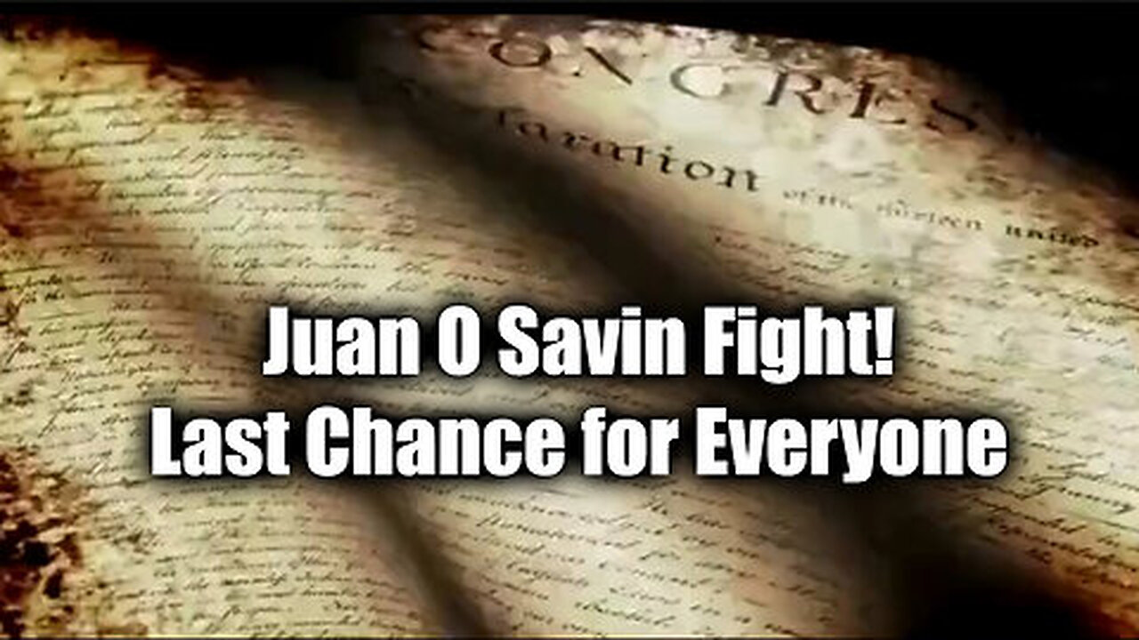 Juan O Savin Fight! New Massive Supreme Court Push Coming