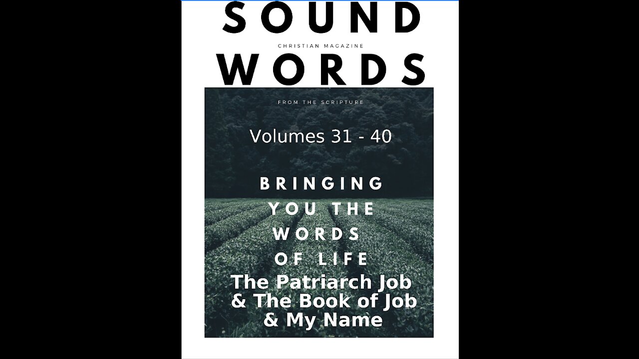 Sound Words, The Patriarch Job & The Book of Job, & My Name