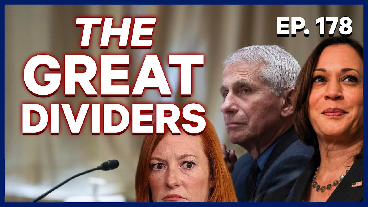 The Great Dividers | Ep. 178