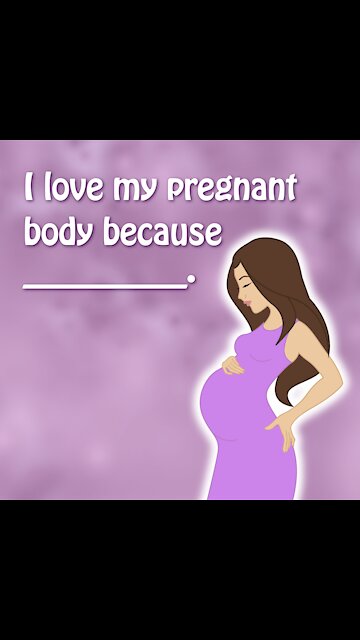 I Love My Pregnant Body Because [GMG Originals]