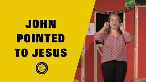 John Pointed to Jesus (Matthew 3; John 1:19-28; 3:22-36) | Younger Kids | Miss. Ashleigh