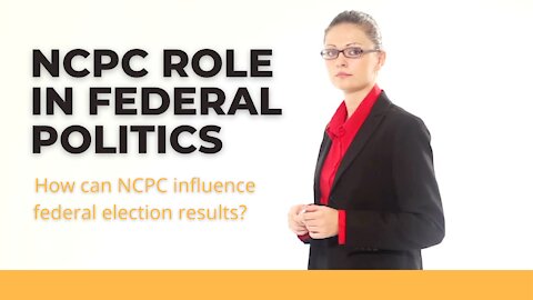 NCPC ROLE IN FEDERAL POLITICS