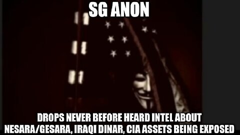 SG Anon: Drops Never Before Heard Intel About Nesara/Gesara, Iraqi Dinar...