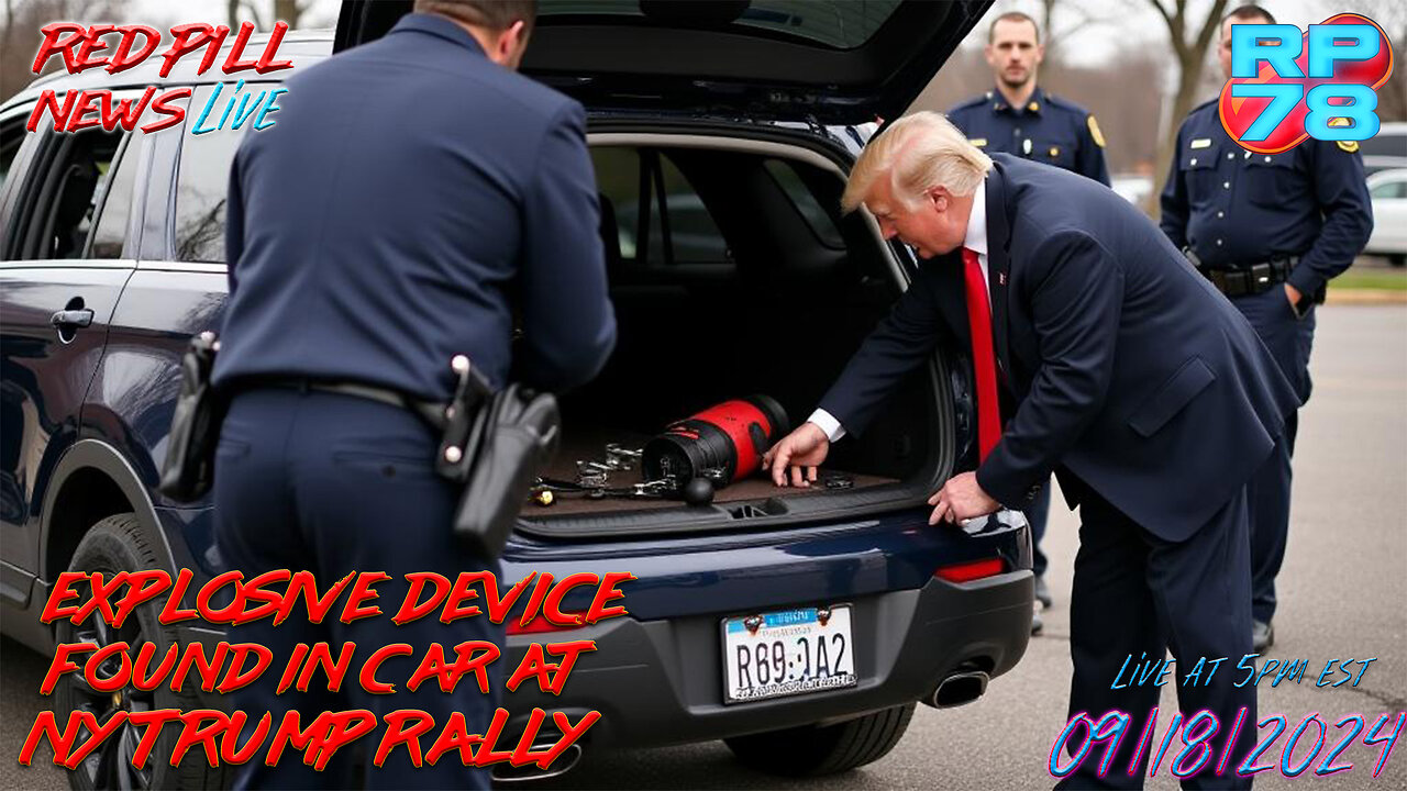 Explosive Device Discovered At NY Trump Rally On Red Pill News Live